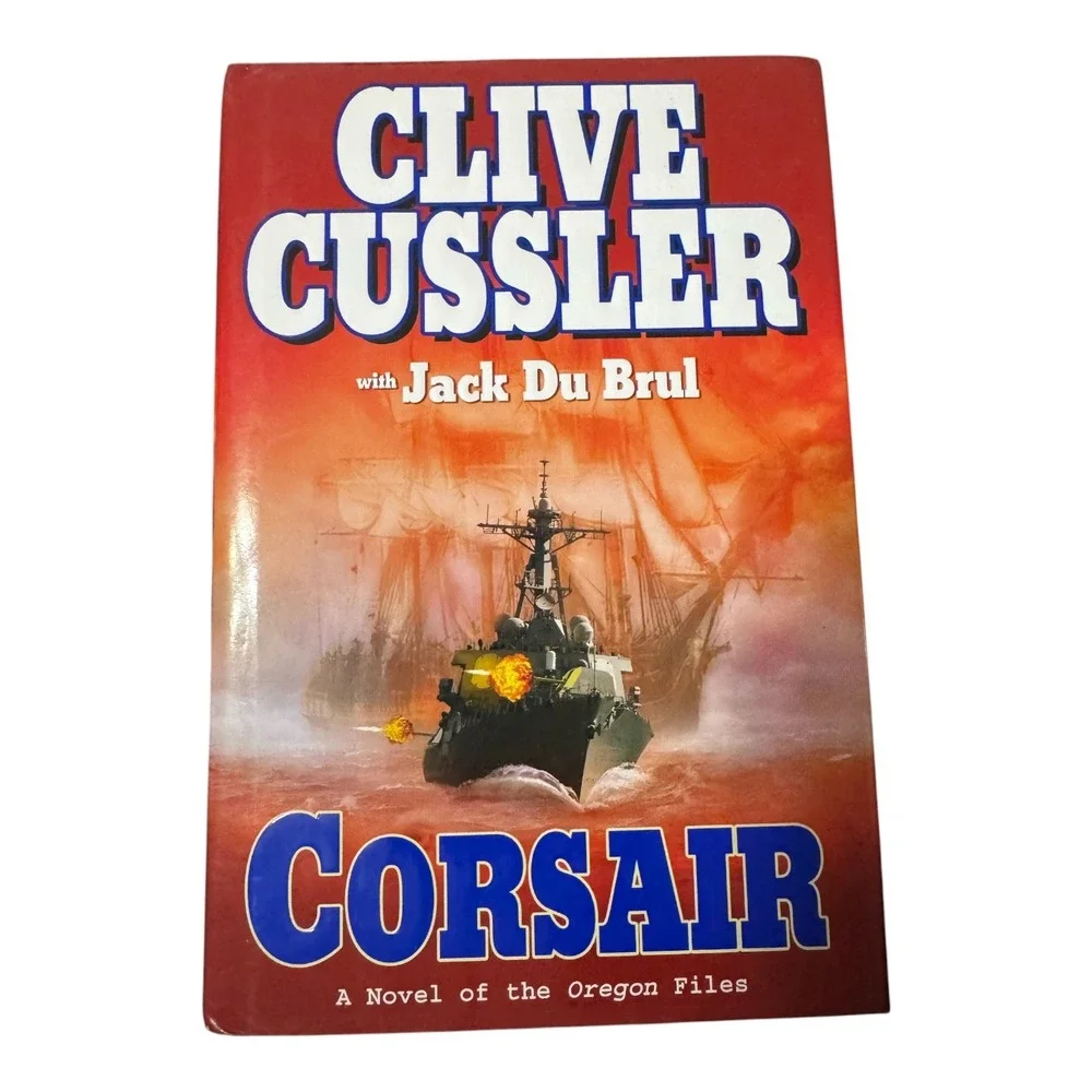 Clive Cussler with Jack Du Brul - Corsair A Novel of The Oregon Files Hardcover